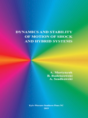 cover image of Dynamics and Stability of Motion of Shock and Hybrid Systems